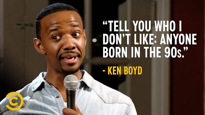 People Born in the 90s Cant Do Anything - Ken Boyd