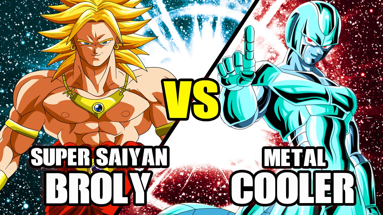 Super Saiyan Broly Vs Metal Cooler Dragon Ball What If Battle YouTube