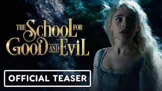 The School for Good and Evil - Official Teaser Trailer (2022) Charlize Theron