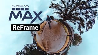 GoPro Max / ReFrame in GoPro Mobile App (Tutorial)