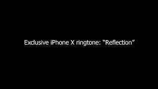 iPhone X Reflection Ringtone Trap Remix Resimi