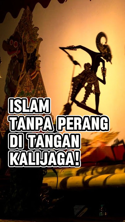 Sunan Kalijaga: Ulama yang Menyebarkan Islam Lewat Wayang! #SunanKalijaga #WaliSongo #IslamNusantara