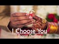 I CHOOSE YOU (Lyrics)