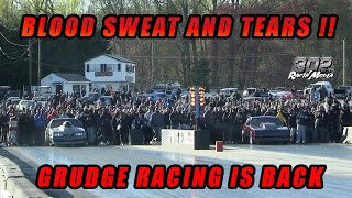 BLOOD SWEAT AND TEARS GRUDGE FEST AT CECIL COUNTY DRAGWAY !!!