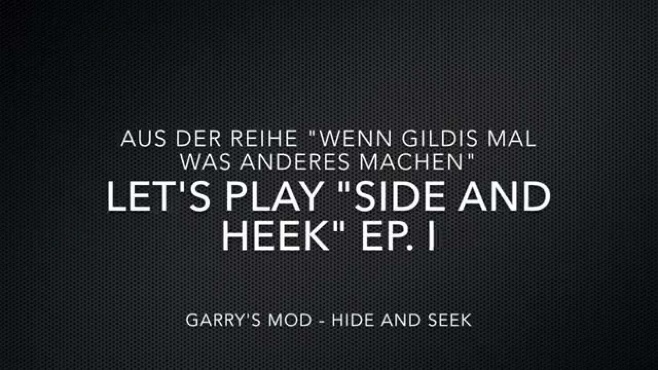 Let's Play Hide and Seek Ep. 1 - erste Gehversuche - YouTube