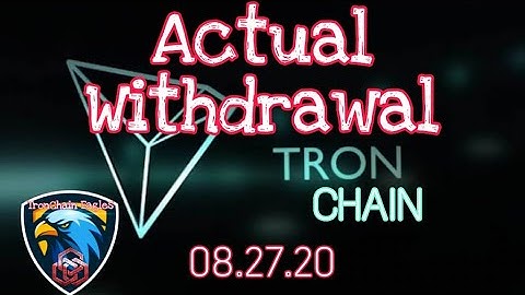 Tron Chain Actual Withdrawal August 27, 2020 (Taglish) | TronChain Eagles Video Tutorials