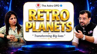 RETROGRADE PLANETS: Hidden Power or Hidden Problem