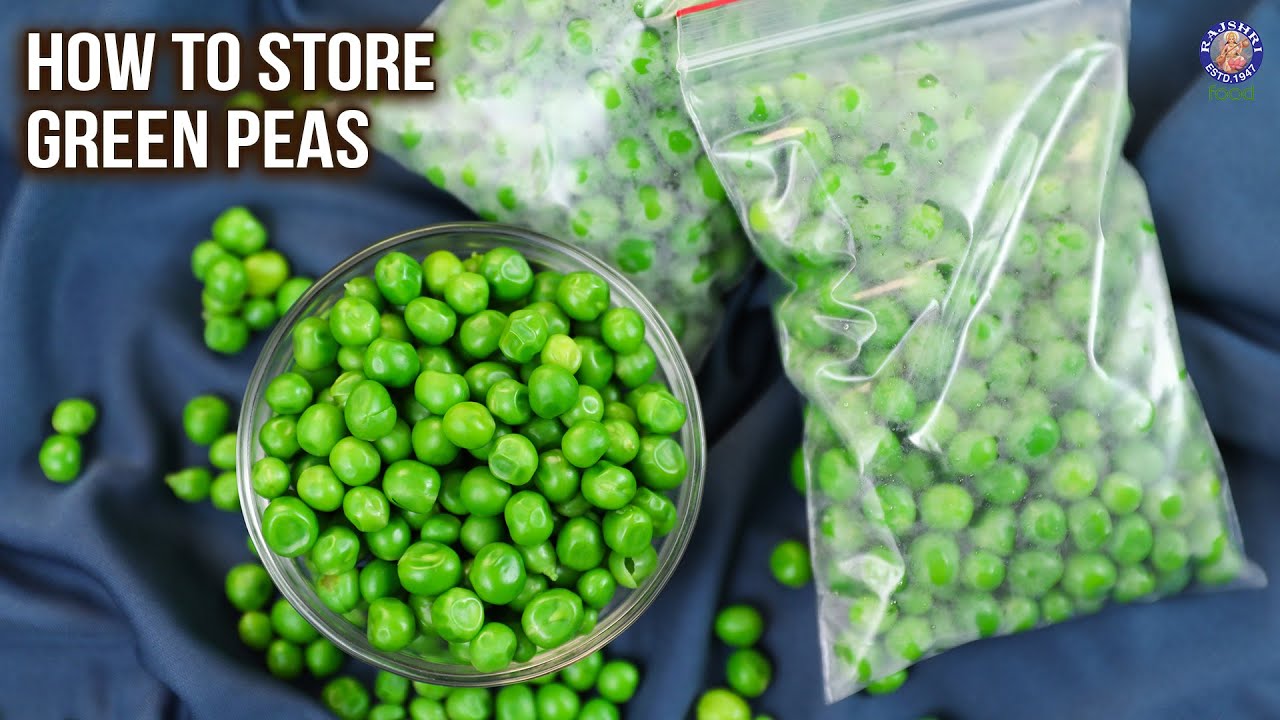 How To Store Matar / Green Peas | Preserve For 6-8 months | Green Peas Storage Method | Frozen Peas | Rajshri Food