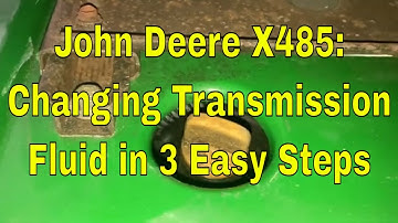 How to Change Your Hydraulic Fluid in 3 Easy Steps: John Deere X485 (X400/500 Series)