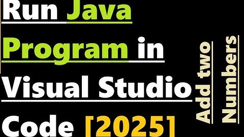 How to run Java Program in Visual Studio Code