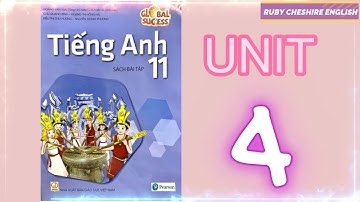 TIẾNG ANH 11 - UNIT 4 - ASEAN AND VIETNAM  - GLOBAL SUCCESS - GIẢI SÁCH BÀI TẬP - ĐÁP ÁN - ANSWER