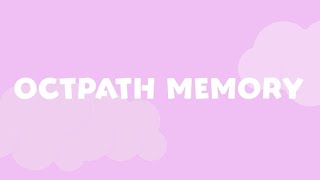 OCTPATH MEMORY - 2022.11.19 START!!