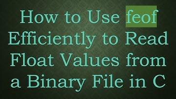 How to Use feof Efficiently to Read Float Values from a Binary File in C