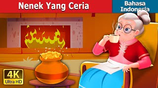 Nenek Yang Ceria | The Cheerful Granny in Indonesian | Dongeng Bahasa Indonesia