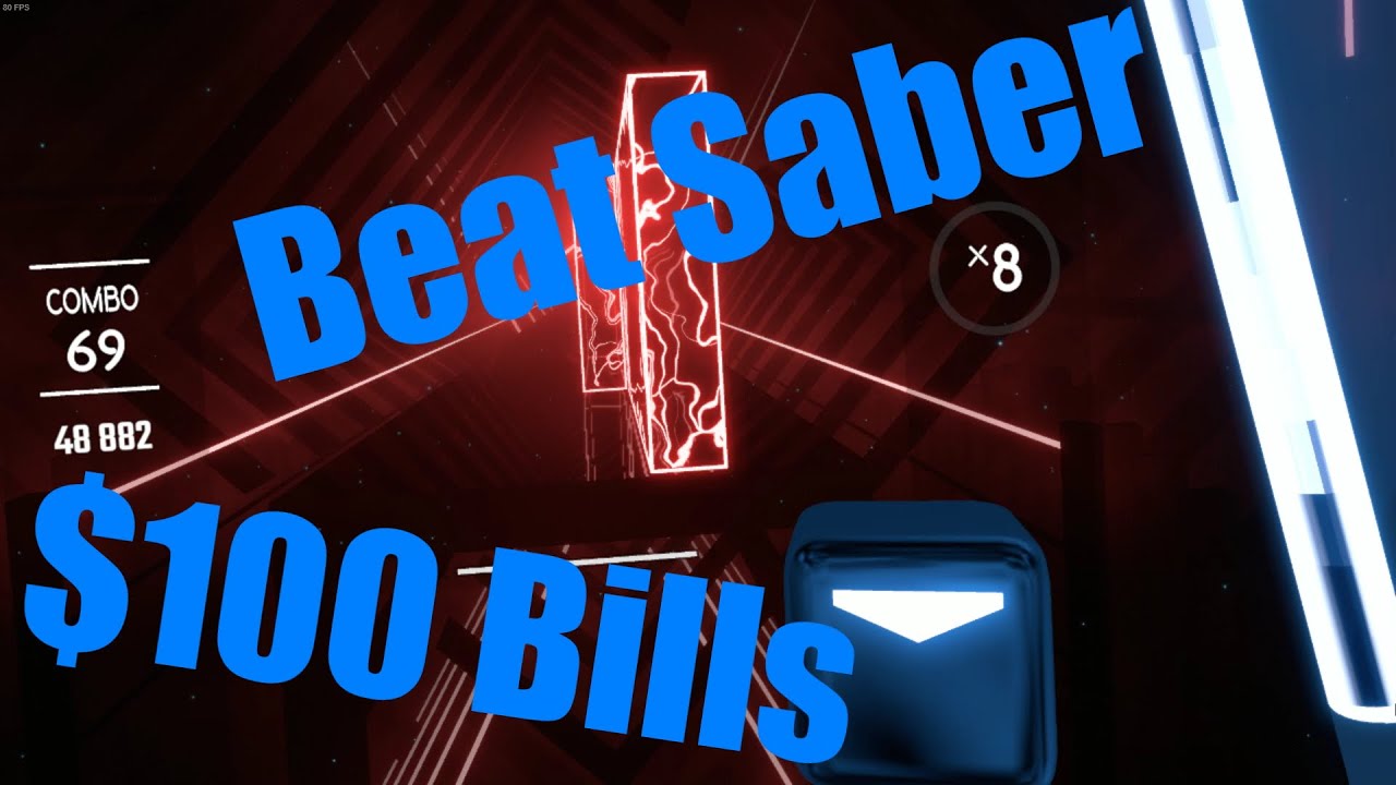 $100 Bills || Beat Saber || Hard - YouTube
