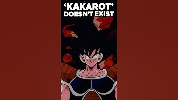 Kakarot doesn’t exist
