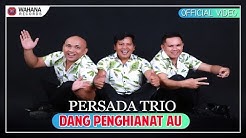 Persada Trio - Dang Penghianat Au (Official Video) | Lagu Batak Terpopuler  - Durasi: 4:53. 