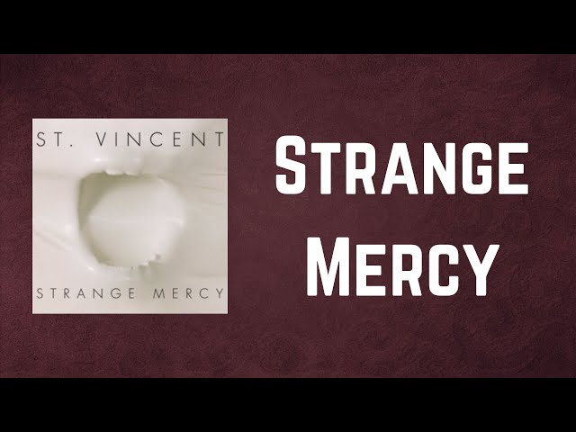 洋楽 ST.VINCENT strange mercy Strange Mercy - YouTube