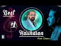 Best of hariharan  super hit audio