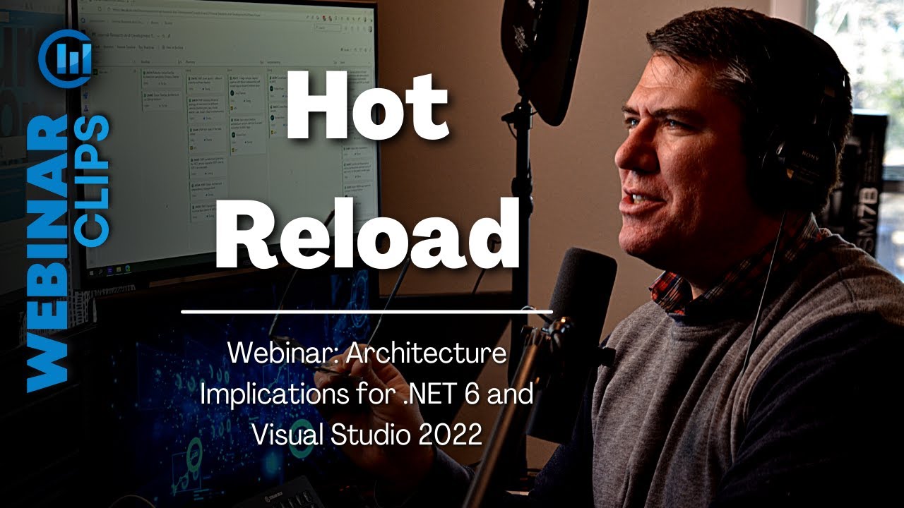 Hot Reload | Webinar Clips, .NET 6 & Visual Studio 2022 - YouTube