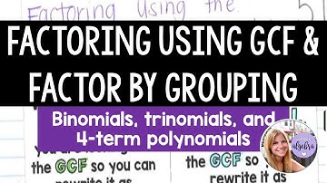 Algebra 1 - Factoring Using the Distributive Property, GCF, and Factor by Grouping