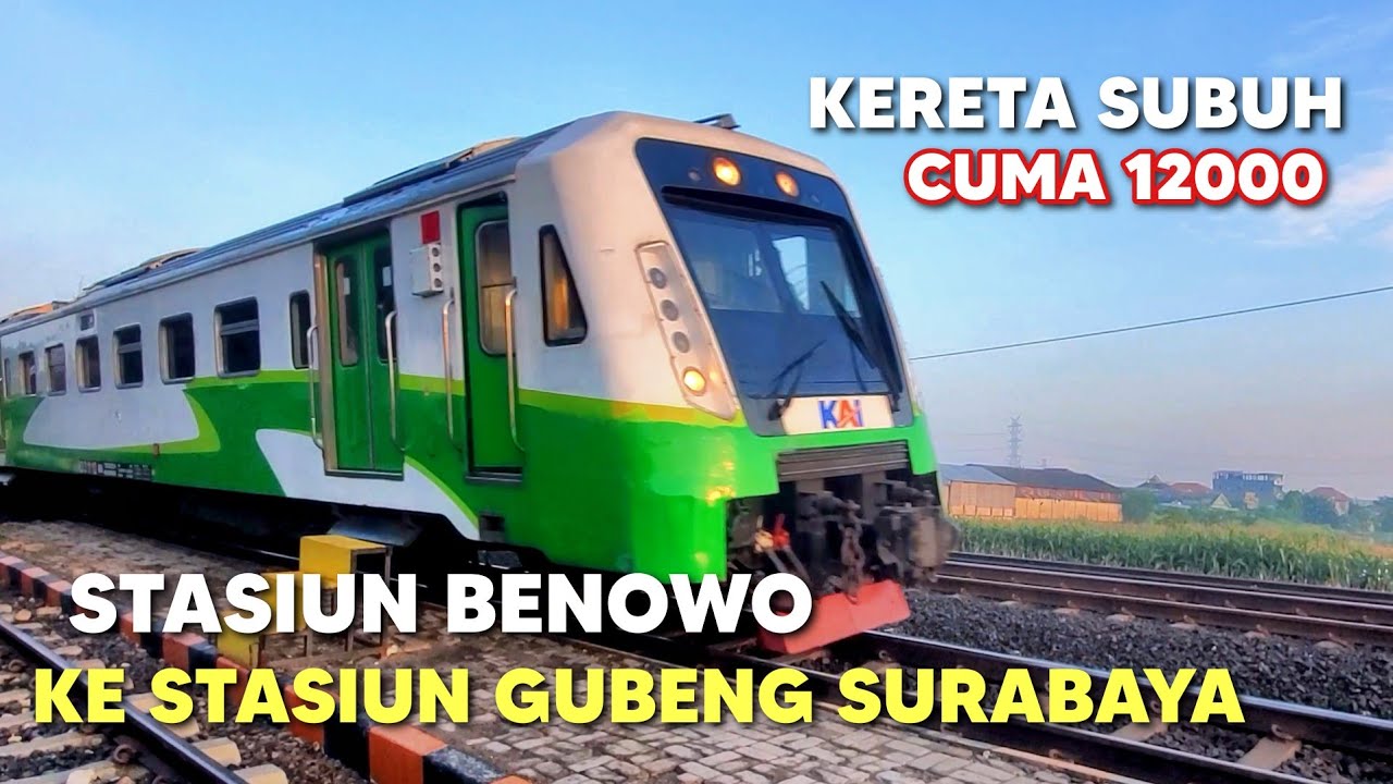 STASIUN BENOWO KE STASIUN GUBENG SURABAYA  NAIK ARJONEGORO CUMA 12000 #stasiungubeng #stasiunbenowo