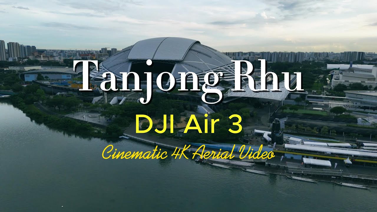 Tanjong Rhu | National Stadium | DJI Air 3 Cinematic Aerial 4K Video