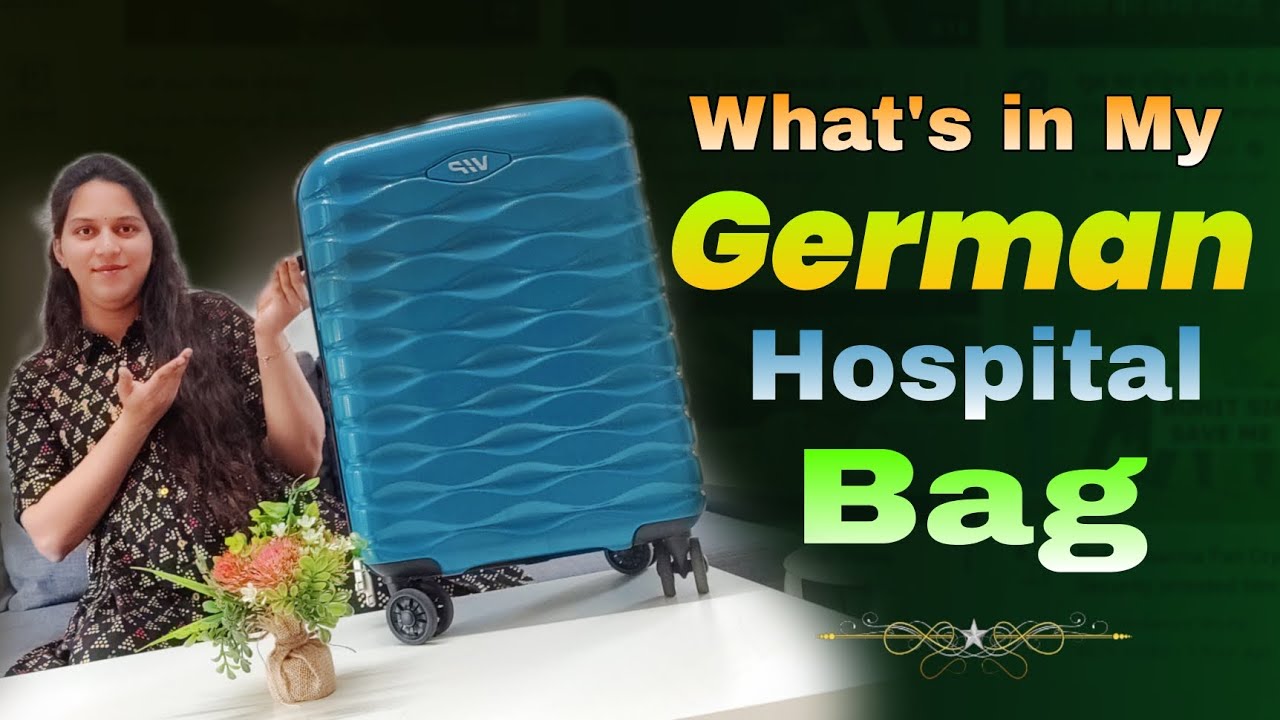 What's in My German Hospital Bag Necessary things to pack in