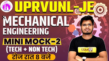 UPRVUNL-JE || Mechanical Engineering || Mini Mock-2 || (Tech+Non tech) || By Anubhav Sir