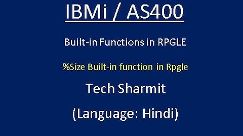 IBMi (AS400) - %Size Built-in function in #RPGLE#IBMi #AS400