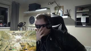 Day fifteen, Betrayal, Ayreon, Reaction