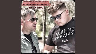 Io la Amo (feat. Alessandro Fiorello)