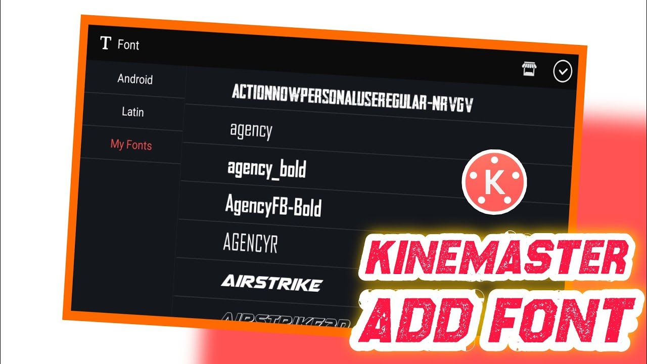 HOW TO INSTALL CUSTOM FONT IN KINEMASTER 2023 TRICK | KM FONT INSTALLER DOWNLOAD