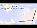 Obtuse Angle - song of the decade (Official Audio)
