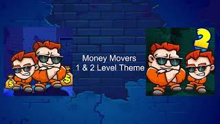 Money Movers 1 &amp; 2 - Level Theme