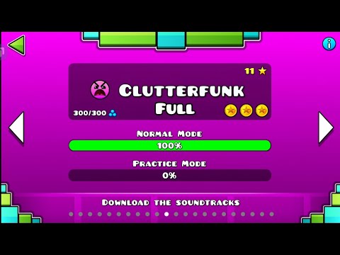 Geometry Dash - Clutterfunk Full - All Coins Complete