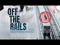 Off the rails official trailer 2022 urbex extreme stunts documentary
