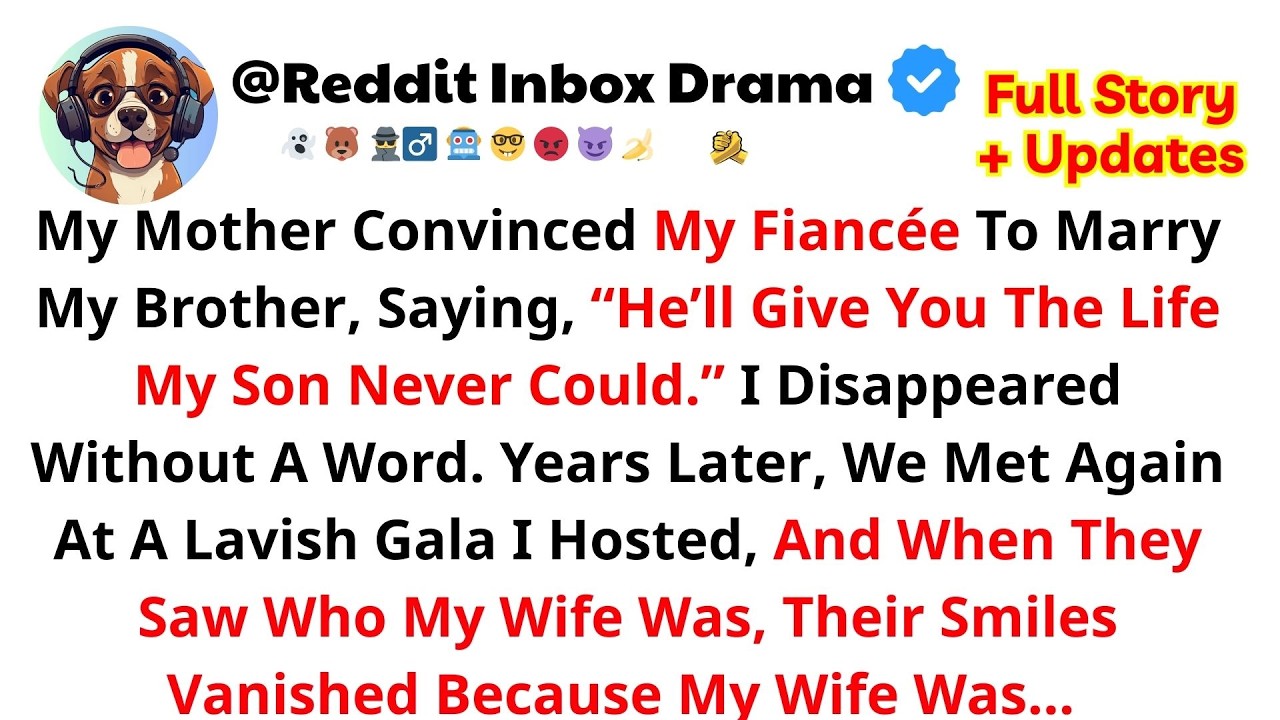 My Mother Convinced My Fiancée To Marry My Brother, Saying, “He’ll Give...