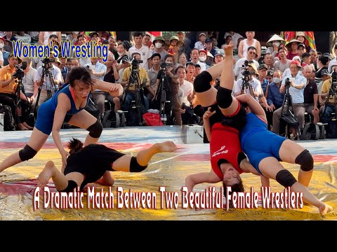A Dramatic Match Between Two Beautiful Female Wrestlers | Women's Wrestling
