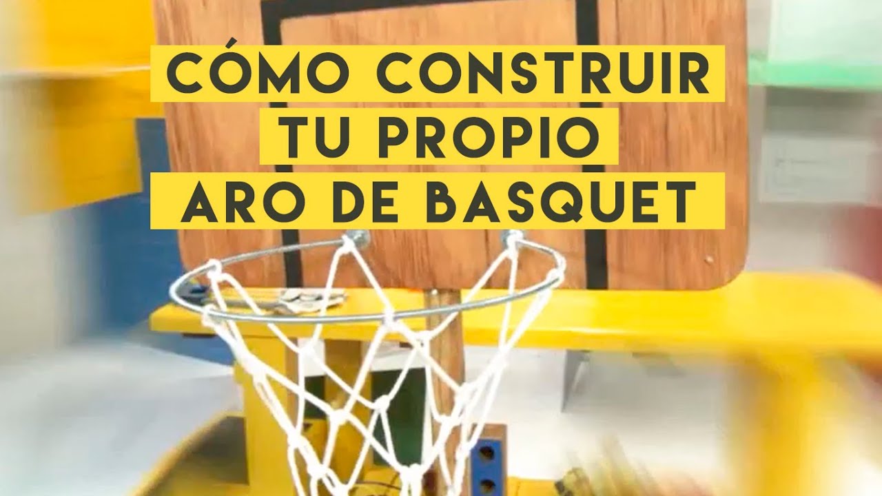 La Mesa Amarilla | Eps 01 Aro de básquet | Construir TV - YouTube
