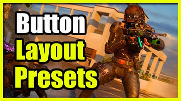 The Best Button Layout Presets to Try in Black Ops 6 Multiplayer (Call of Duty Tutorial)