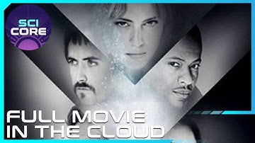 In The Cloud 2018 (ft. Laura Fraser) | Full Movie | Scicore