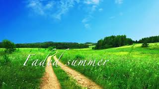 [IA] Faded summer-original [vocaloid]