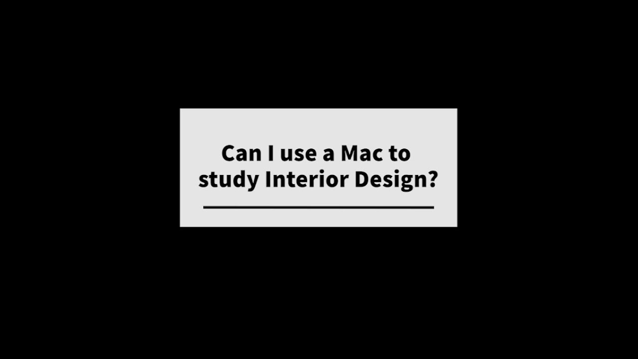 How to study Interiors with a Mac. - YouTube