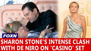 Celebrity Sharon Stone's Intense Clash with De Niro on 'Casino' Set Profile