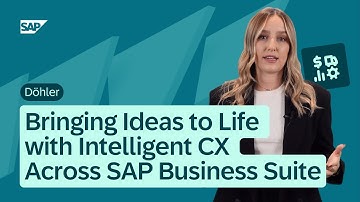 Döhler: Bringing Ideas to Life with Intelligent CX Across SAP Business Suite