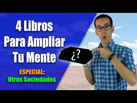 4 Libros que Debes Leer (si quieres ampliar tu mente) | ESPECIAL Otras Sociedades