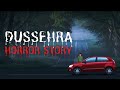 Dussehra in kullu  hindi horror stories          khooni monday e94 