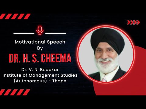 Dr. H.S.Cheema I Motivational I Speech I Dr. V.N.Bedekar Institute of Management Studies | T-Talk Dr. H.S.Cheema I Motivational I Speech I Dr. V.N.Bedekar Institute of Management Studies | T-Talk