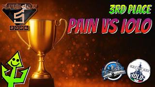 Super Cup - Spiel um Platz 3 - PAIN vs IOLO [DE]